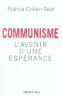 L'Avenir D'Une Espérance ; Communisme, Le Jour D'Après - Preview