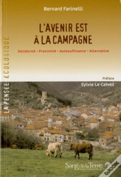 Capa do artigo L'Avenir Est À La Campagne ; Solidarité, Proximité, Autosuffisance, Alternative