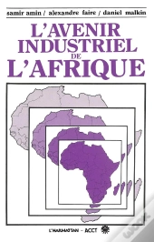 L'Avenir Industriel De L'Afrique