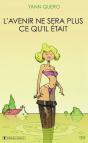 L'Avenir Ne Sera Plus Ce Qu'Il Etait - Preview