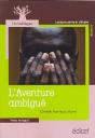 L'Aventure Ambiguë - Preview