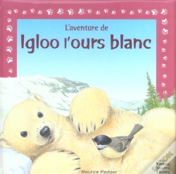Capa do artigo L'Aventure De; Igloo L'Ours Blanc