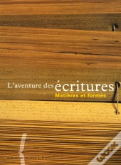 L'Aventure Des Écritures T.2