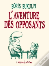 L'Aventure Des Opposants