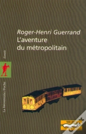 L'Aventure Du Metropolitain
