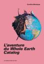 L'Aventure Du Whole Earth Catalog - Preview