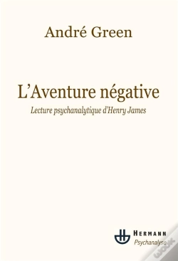 Capa do artigo L'Aventure Négative ; Lecture Psychanalytique D'Henry James
