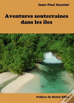 Capa do artigo L'Aventure Souterraine Dans Les Iles