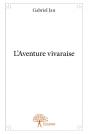L'Aventure Vivaraise - Preview