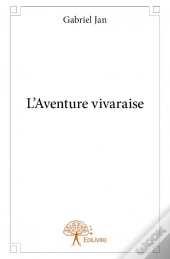 L'Aventure Vivaraise
