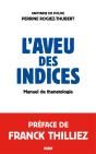 L'Aveu Des Indices ; Manuel De Thanatologie - Preview