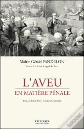 L'Aveu En Matière Pénale