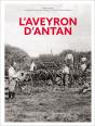 L'Aveyron D'Antan - Preview