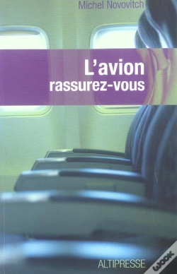 Capa do artigo L'Avion : Rassurez-Vous