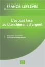 L'Avocat Face Au Blanchiment D Argent - Preview