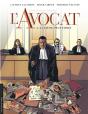 L'Avocat Tome 3 : La Loi Du Plus Faible - Preview