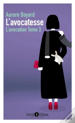 Capa do artigo L'Avocation T.3 ; L'Avocatesse