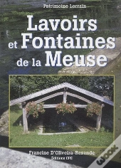 Lavoirs Et Fontaines De La Meuse