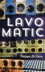 Lavomatic - Preview