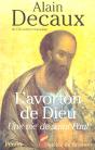 L'Avorton De Dieu ; Une Vie De Saint Paul - Preview