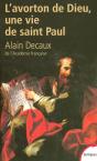L'Avorton De Dieu ; Une Vie De Saint Paul - Preview