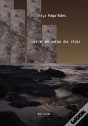 Capa do artigo Lavrar no Corpo das Algas