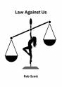 Law Against Us - Preview