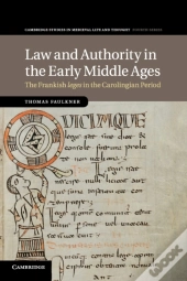 Law And Authority In The Early Middle Ages