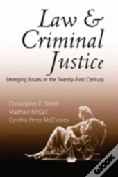Law And Criminal Justice