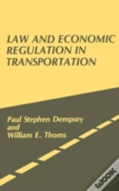 Law And Economic Regulation In Transportation.