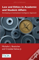 Law And Ethics In Academic And Student Affairs