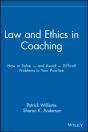 Law And Ethics In Coaching - Preview