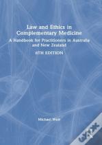 Law And Ethics In Complementary Medicine