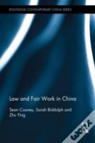 Law And Fair Work In China