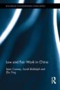 Law And Fair Work In China - Preview