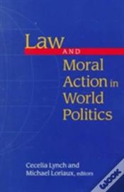 Capa do artigo Law And Moral Action In World Politics