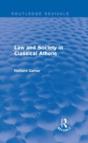 Law And Society In Classical Athens (Routledge Revivals) - Preview