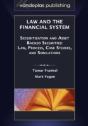 Law And The Financial System - Securitization And Asset Backed Securities - Preview