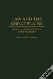 Law And The Great Plains