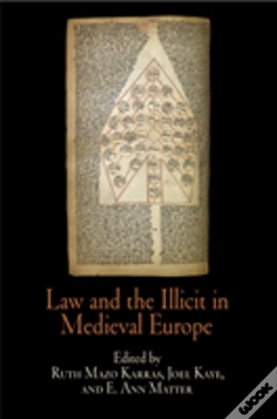 Capa do artigo Law And The Illicit In Medieval Europe