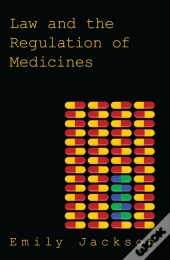 Law And The Regulation Of Medicines