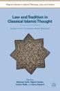 Law And Tradition In Classical Islamic Thought - Preview
