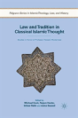 Law And Tradition In Classical Islamic Thought - Preview