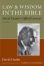 Law And Wisdom In The Bible - Preview