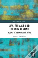 Law, Animals And Toxicity Testing