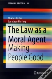 Law As A Moral Agent