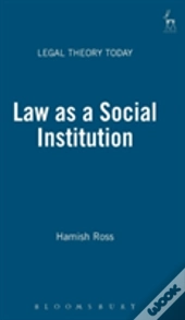 Law As A Social Institution