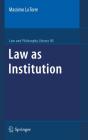 Law As Institution - Preview