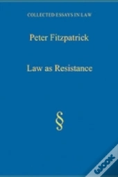 Law As Resistance