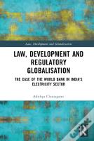 Law, Development And Regulatory Globalisation